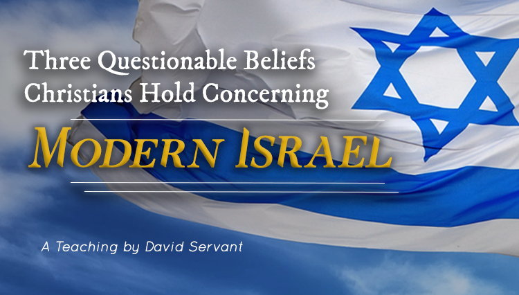 E-Teaching Cover Image - Three Questionable Beliefs Christians Hold Concerning Modern Israel